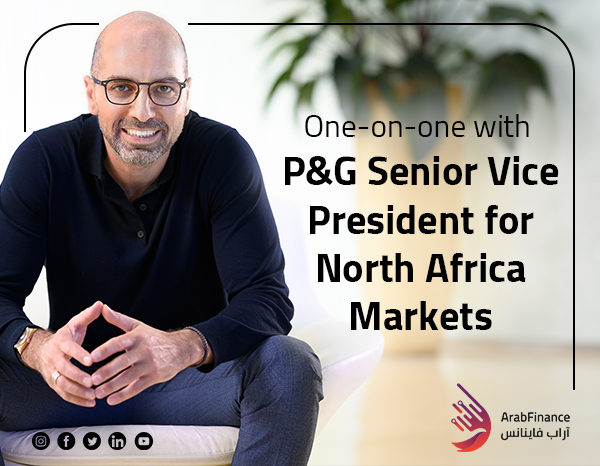 One-on-one with P&G Senior Vice President for North Africa Markets